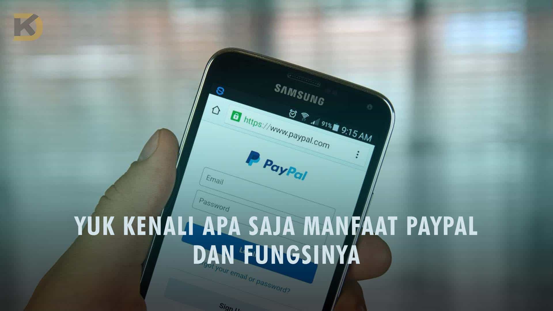 Manfaat Akun PayPal Untuk Kepentingan Bisnis